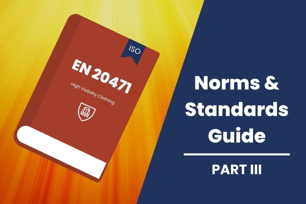 What do you need to know about EN 20471 Standard? - WOKI FR